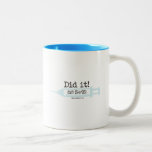 Did it! RN Graduation Announcement Coffee Mug
