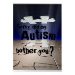 Did my autism bother you? business card