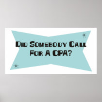 Did Somebody Call For A CPA Print