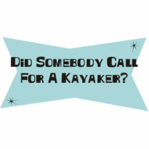 Did Somebody Call For A Kayaker Cut Out