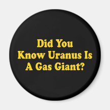 Did You Know Uranus Is A Gas Giant Magnets