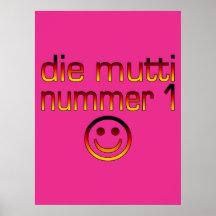 Die Mutti Nummer 1 ( Number 1 Mom in German ) Poster
