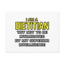 Dietician...Superior Intelligence