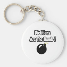 Dieticians Are The Bomb! Keychain
