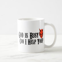 Dieu est occupé peut moi vous aident tasse à café