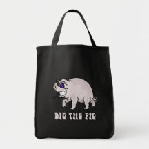 Dig the Pig Canvas Bag