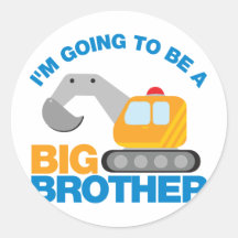 Digger Truck Going To Be A Big Brother Sticker