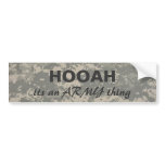 digital camo HOOAH, its an ARMY thing Bumper Stickers