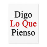 Digo Lo Que Pienso Post Cards