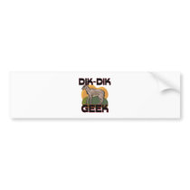 Dik-Dik Geek Bumper Stickers