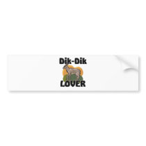 Dik-Dik Lover Bumper Stickers