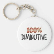Diminutive 100 Percent Keychains