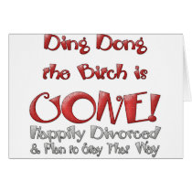 Ding Dong Divorced Card