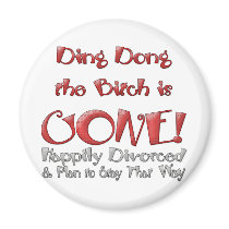 Ding Dong Divorced Magnet