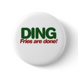 Ding Fries are done