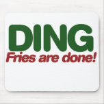 Ding Fries are done