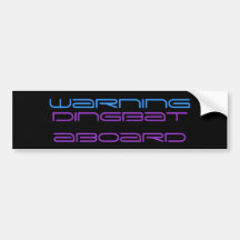 dingbat bumper stickers