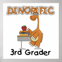 Dinorific 3rd Grader T-shirts and Gifts Posters