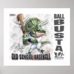 Dinosaur Ball Busta baseball posters