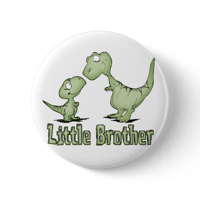 Dinosaurs Little Brother Pin by Kewlkids