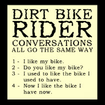 Dirt Bike Conversations Funny Poster Sign posters