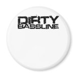 Dirty Bassline Dubstep Refrigerator Magnets