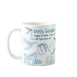 Dirty Boxers Mug