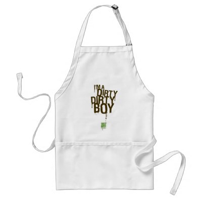 Dirty Dirty Boy Apron by DirtyJobs