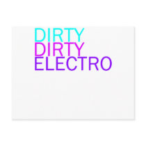 Dirty Dirty Electro Post Cards