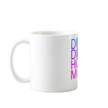 Dirty Dirty House Music Coffee Mugs