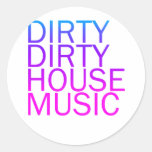 Dirty Dirty House Music Sticker
