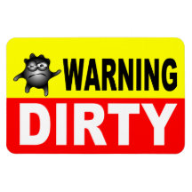 Dirty Dishwasher magnet