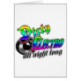 DIRTY ELECTRO all night long Greeting Cards