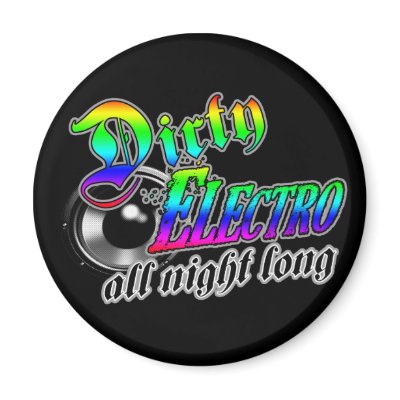 DIRTY ELECTRO all night long Refrigerator Magnets by dubsteptshirts