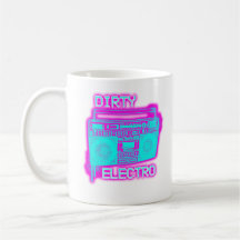 DIRTY ELECTRO dance club DJ girls an guys neon Coffee Mug