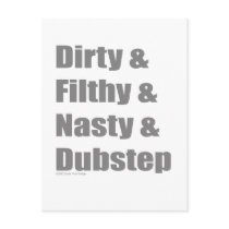 Dirty & Filthy & Grimey & Dubstep Postcard
