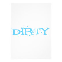 Dirty in Blue Letters Custom Announcements