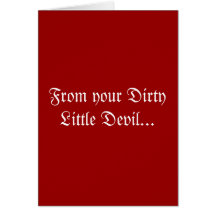 Dirty Little Devil Valentines Greetings Card