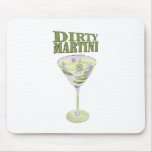 Dirty Martini Mouse Pads