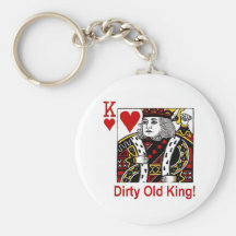 Dirty Old King of Hearts Keychain