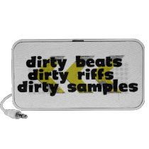 Dirty Riffs, Dirty Beats, Dirty Samples Speaker System