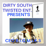 DIRTY SOUTH TWISTED ENT. CEO POSTER posters