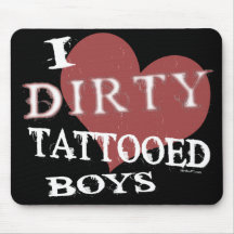 Dirty Tattooed Boys D Mousepad