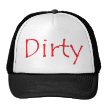 Dirty Trucker Hat