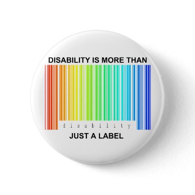 Disability is more than a label button by equalitymatters
