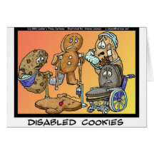 Disabled Cookies Funny Gifts & Collectibles Greeting Card