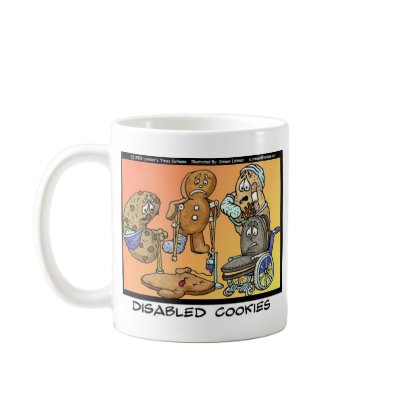Disabled Cookies Funny Gifts & Collectibles Mug by beardiethor123