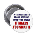 Disagreeing with Obama Button