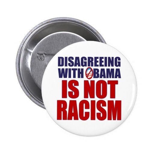 Disagreeing with Obama Pinback Buttons