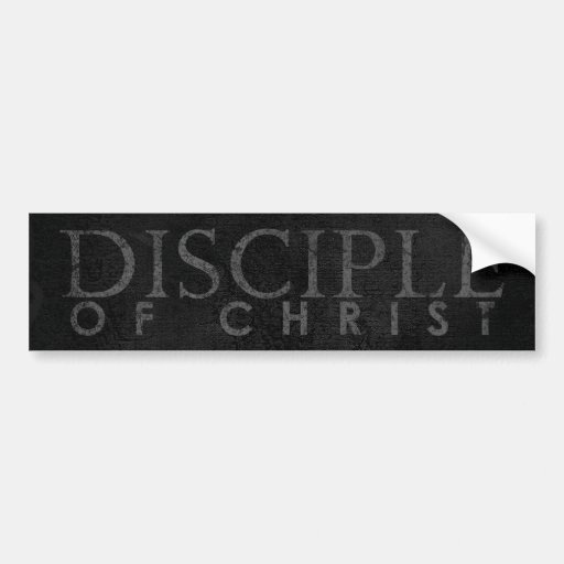 Disciple Of Christ Bumper Stickers